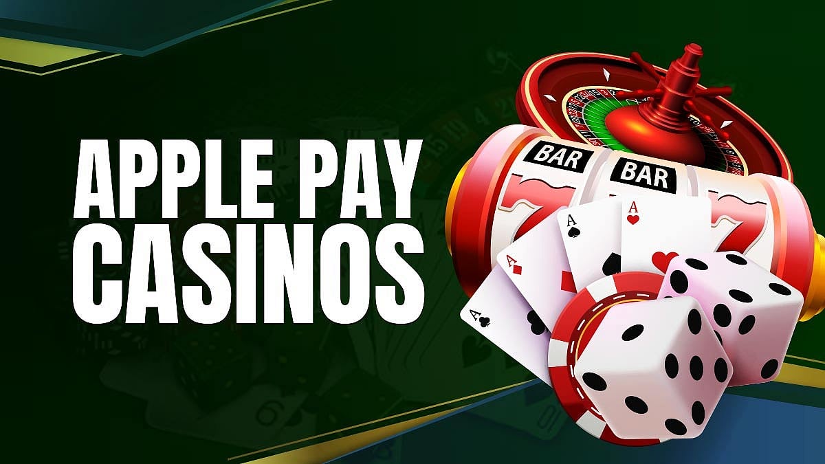 Apple Pay Casinos