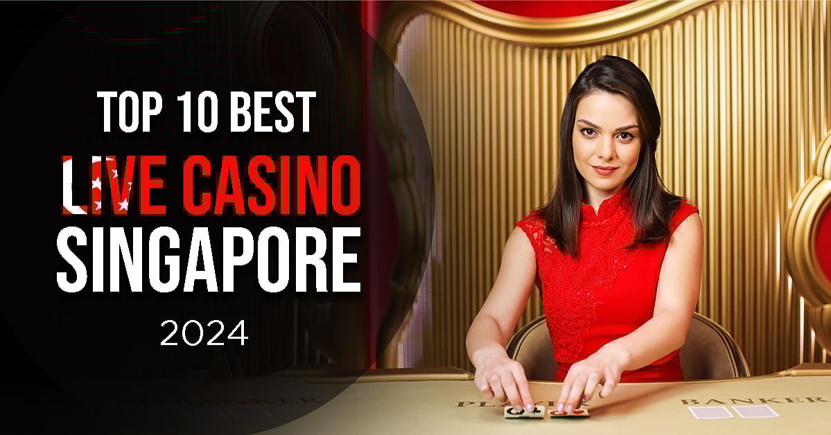 Best Live Casino Singapore