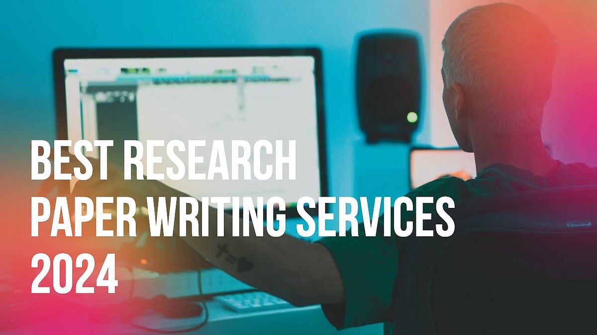 Best Research Paper Writing Services 2024