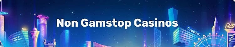 Casinos Not On Gamstop UK