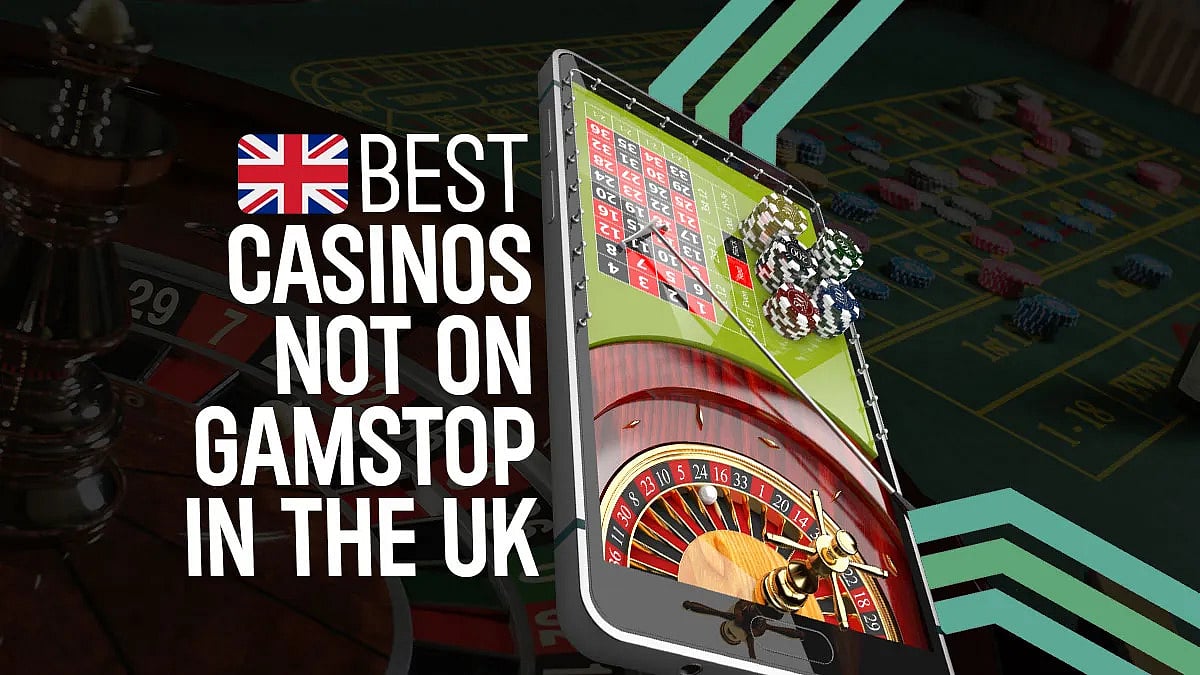 Best Casinos Not On Gamstop In The UK