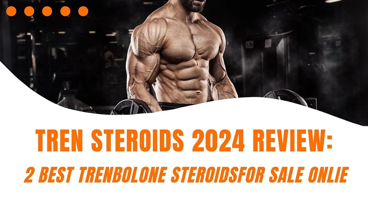 Tren Steroid Review