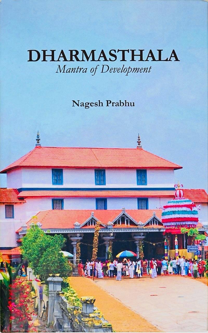 Dharmasthala: Mantra Of Development
