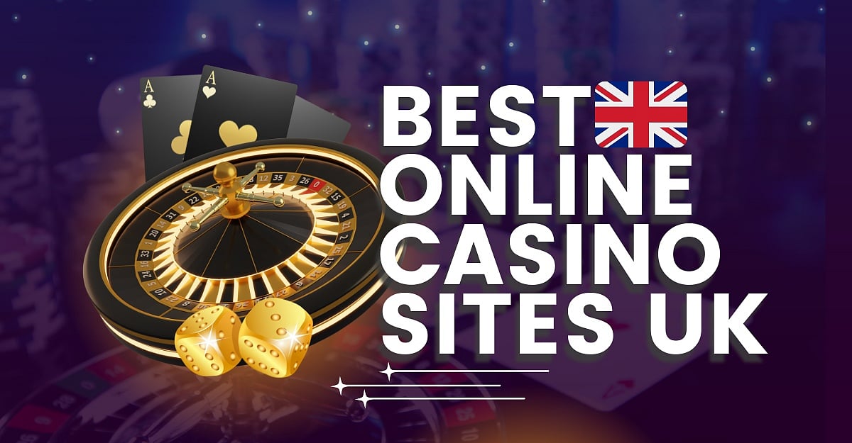  Best Online Casinos Sites UK