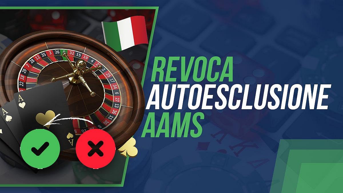 Revoca autoesclusione AAMS