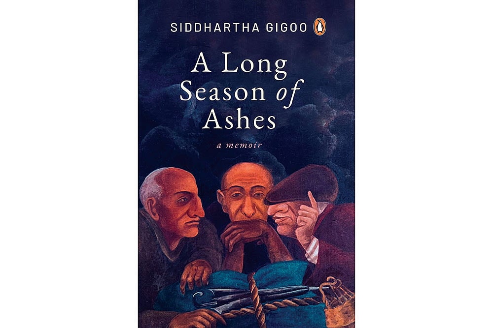 A Long Season of Ashes | Siddhartha Gigoo | Penguin Random House | 480 pages | Rs 699