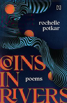 Review: Rochelle Potkar's 'Coins in Rivers' Is A Periphery Of Some Personal Notes