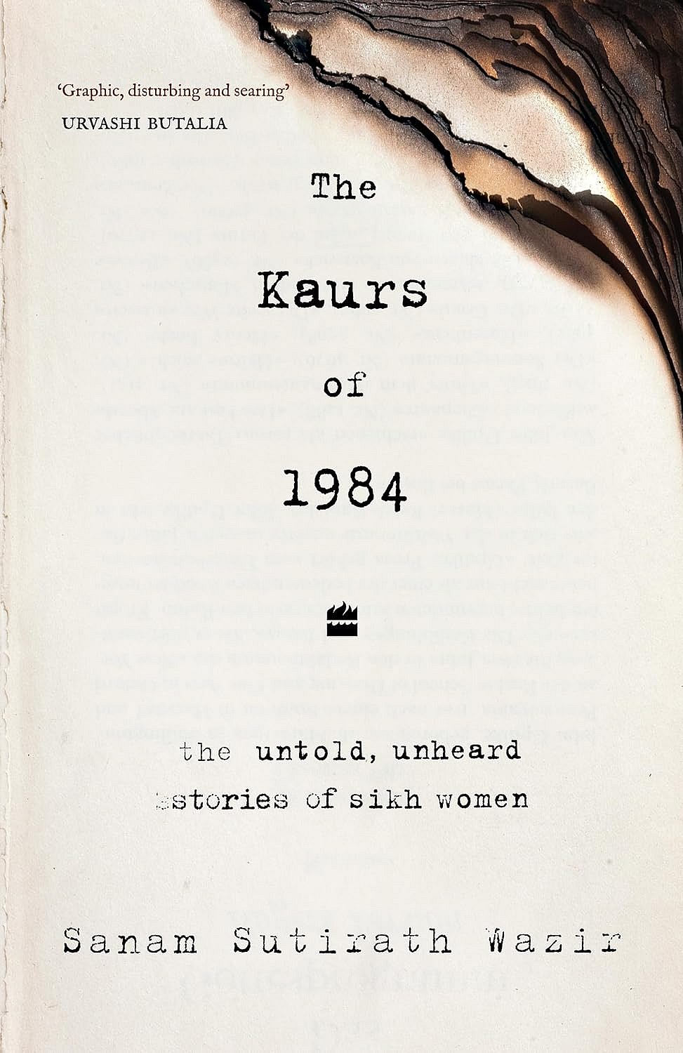 Cover of 'The Kaurs Of 1984' By
Sanam Sutirath Wazir  