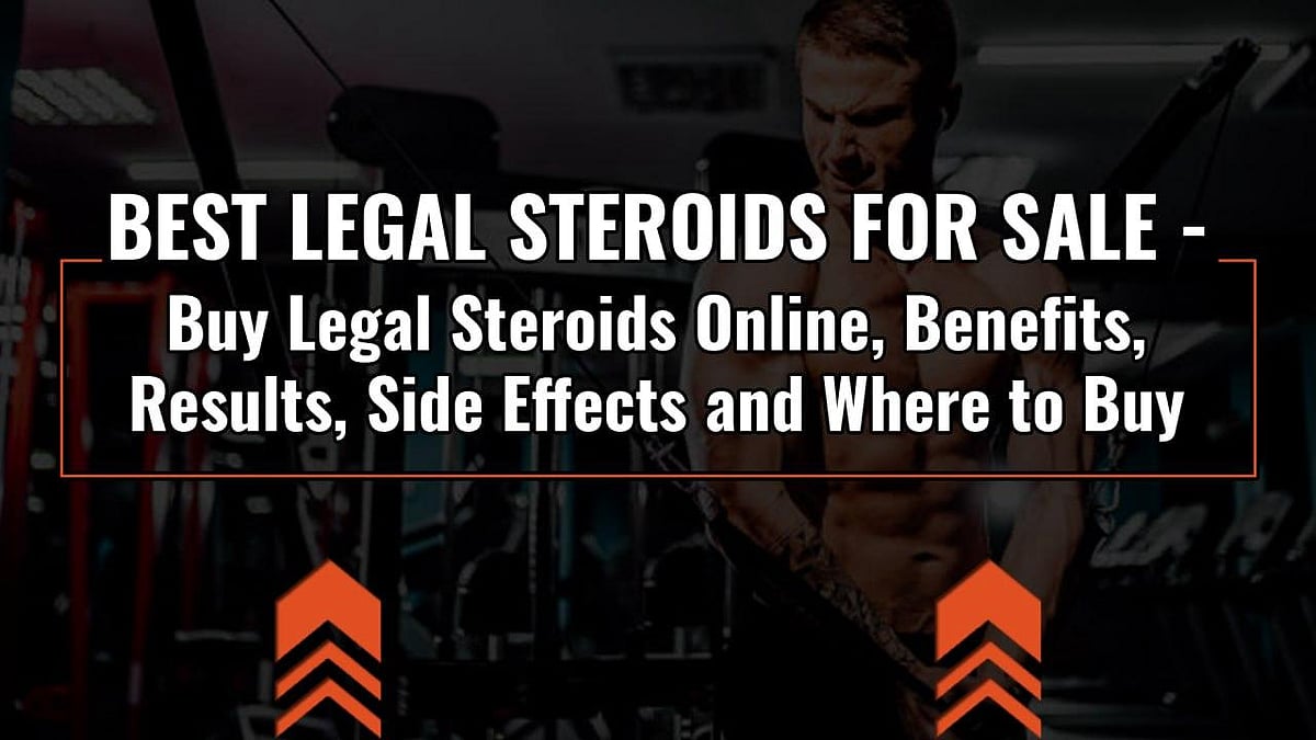 Best Legal Steroids For Sale