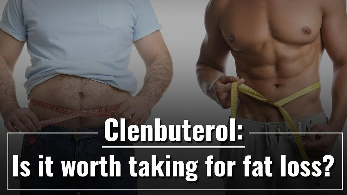 Clenbuterol: Is It Worth Taking For Fat Loss?