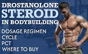 Drostanolone Enanthate And Propionate: Advantages, Dosage Guidelines, Potential Side Effects, And Applications In Bodybuilding