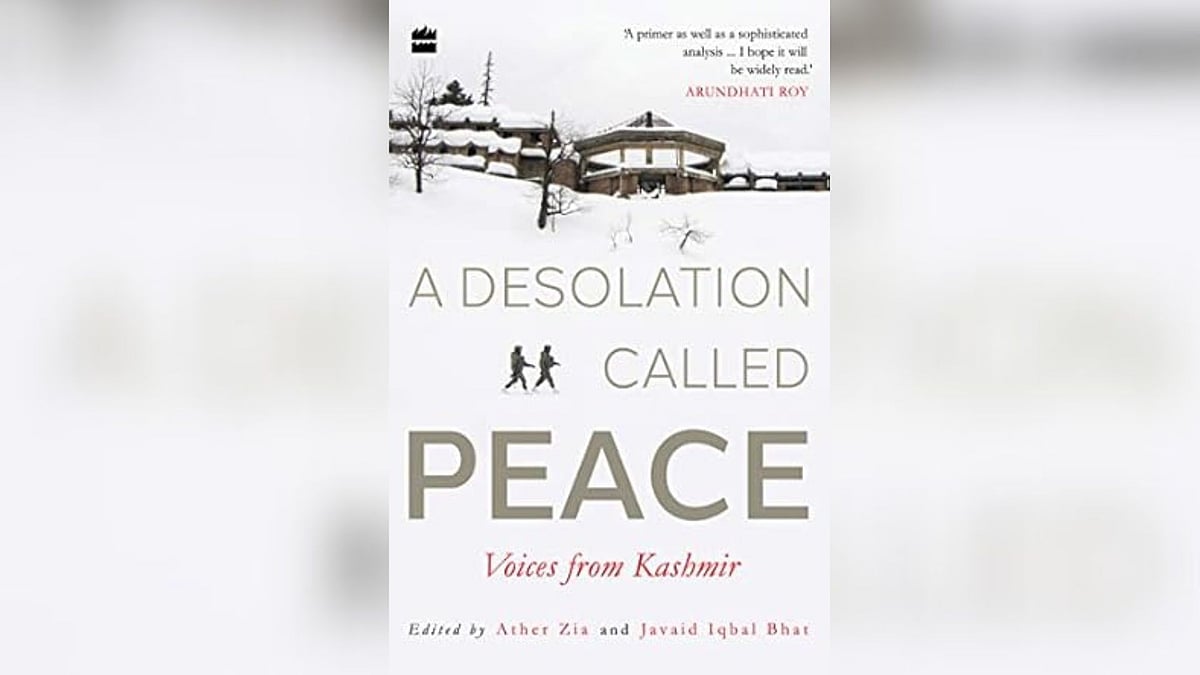 Cover: A Desolation Called Peace: Voices from Kashmir