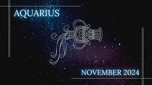 Aquarius November 2024 Horoscope: Dive Into Your Monthly Astrological Predictions