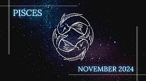 Pisces Monthly Horoscope For November 2024
