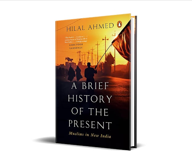 Amazon : A Brief History Of The Present: Muslims In New India, By Hilal Ahmed