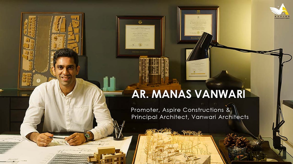 Ar. Manas Vanwari, Promoter, Aspire Constructions