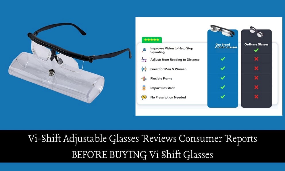 Vi-Shift Adjustable Glasses Reviews