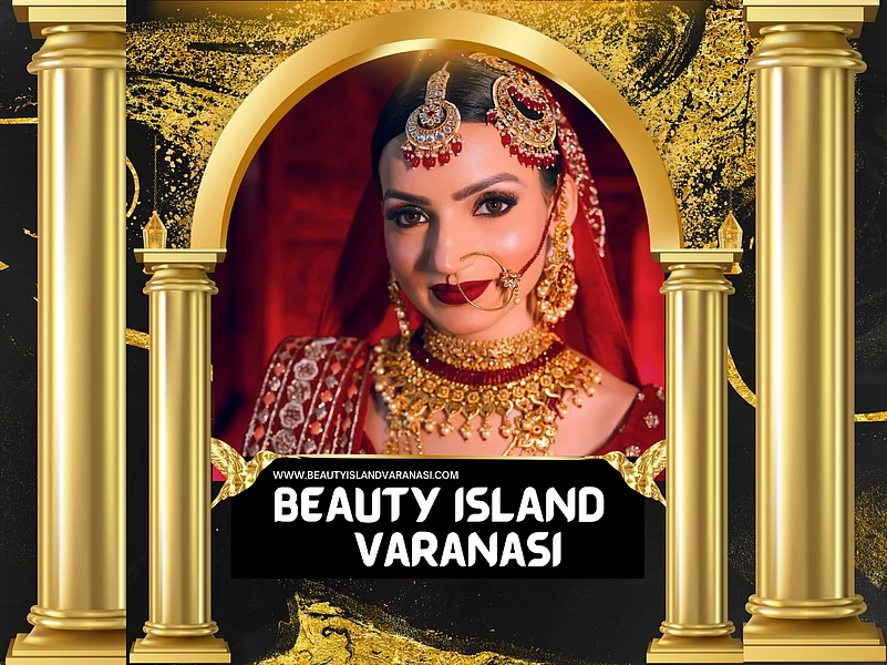 Beauty Island Establishes As Top Makeup Artist In Varanasi