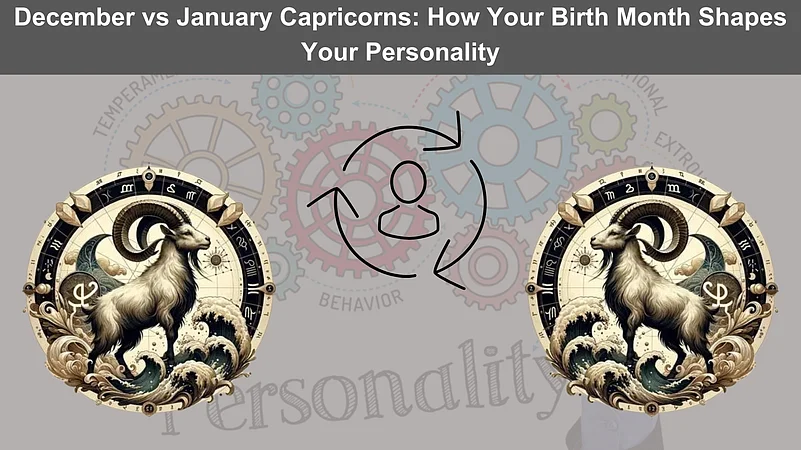December vs January Capricorns
