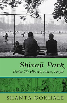Book Excerpt | 'Shivaji Park' by Shanta Gokhale