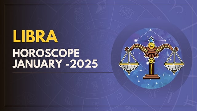 Libra January 2025 Horoscope: Let Your Monthly Astrological Guide Lead The Way