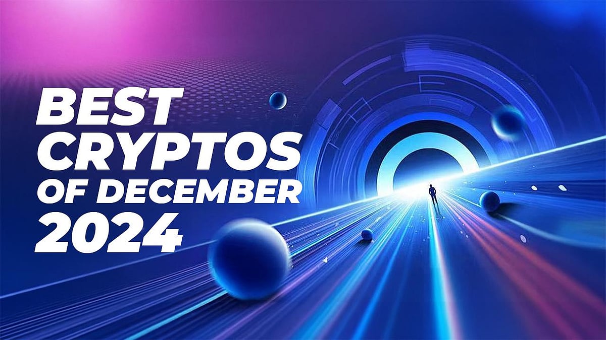 Best Cryptos Of December 2024