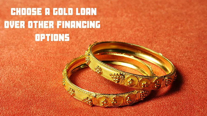 Choose A Gold Loan Over Other Financing Options