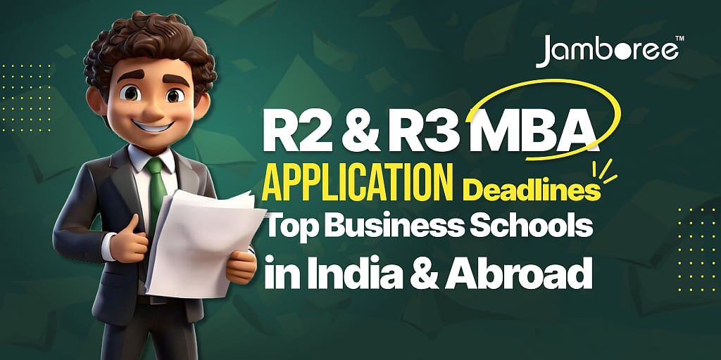 Attention MBA Aspirants: Key Updates For Round 2, 3, And 4 Application Deadlines