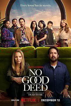 No Good Deed Review: A Dark Comedy With Twists And Intrigue