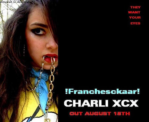 !Franchesckaar! by Charli XCX