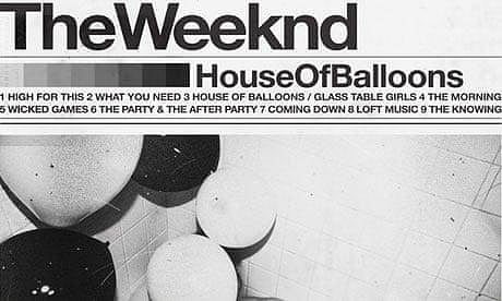 House of Balloons by The Weeknd