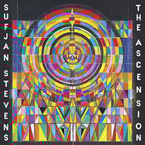 The Ascension by Sufjan Stevens