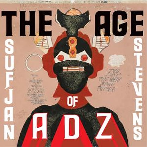 The Age of Adz by Sufjan Stevens
