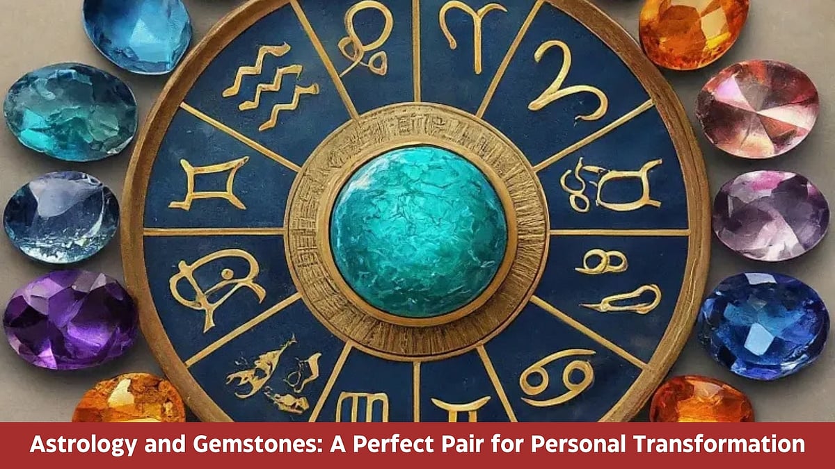 Astrology and Gemstones For Personal Transformation
