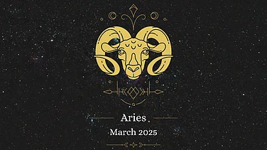 Aries March 2025 Horoscope: Discover Your Monthly Horoscope Predictions