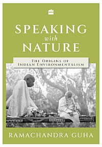 Speaking With Nature By Ramachandra Guha | Mapping The Conversation Around Climate Change Book cover