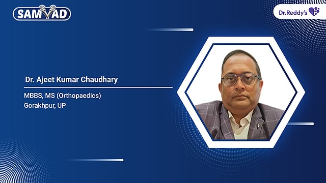 Dr. Ajeet Kumar Chaudhary - Understanding Arthritis And Joint Pain