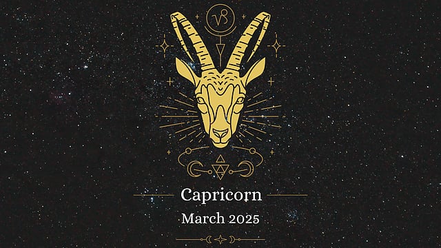 Capricorn March 2025 Horoscope: Unlock The Secrets Of Your Monthly Horoscope