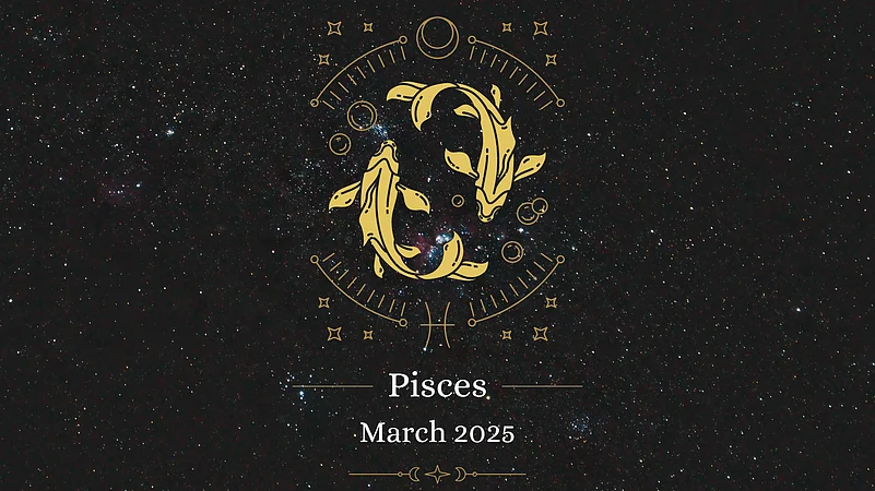 Pisces March 2025 Horoscope