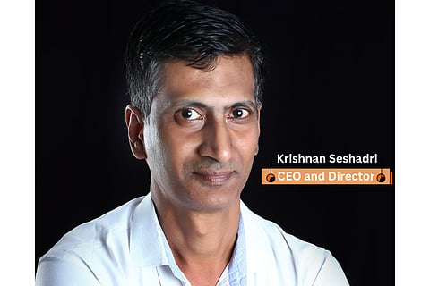 Mr. Krishnan Seshadri, CEO and Director