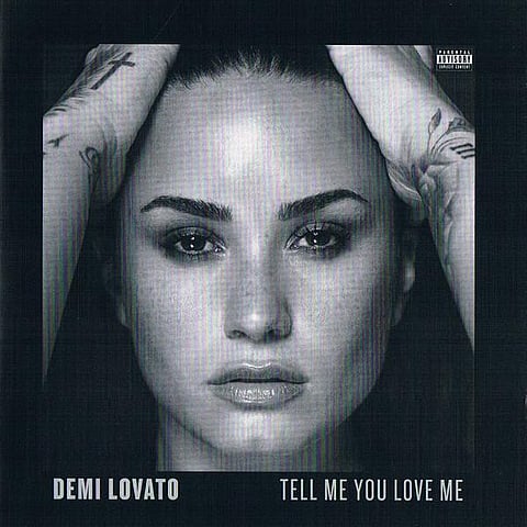 Tell Me You Love Me by Demi Lovato