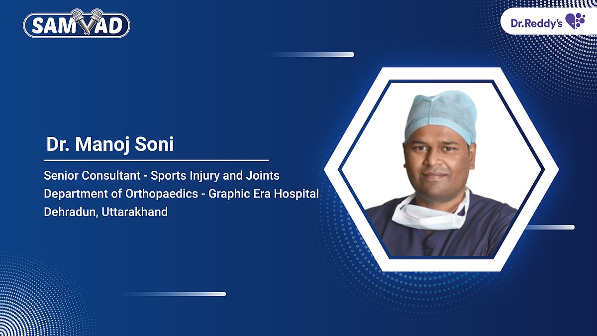 Dr. Manoj Soni - Understanding Arthritis And Joint Pain