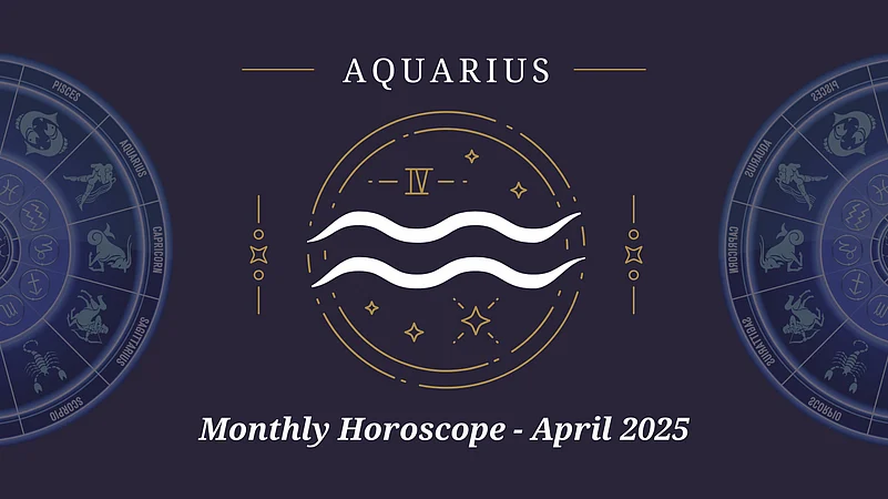 Aquarius April 2025 Horoscope