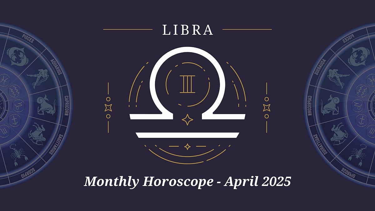 Libra Monthly Horoscope for April 2025