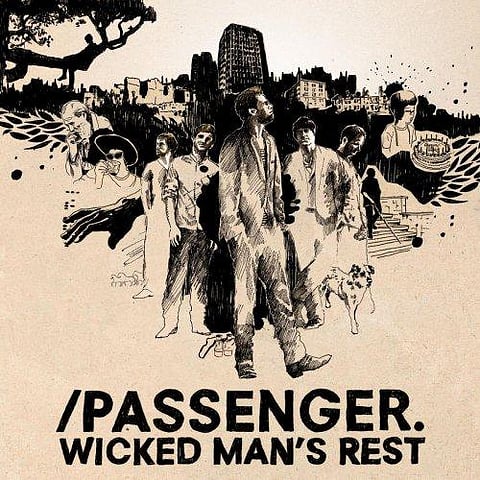 Wicked Man's Rest by Passenger