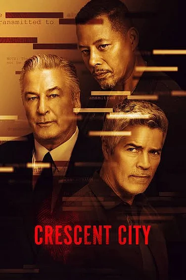 Crescent City (2024) Review: Howard & Morales Can't Save Messy Thriller