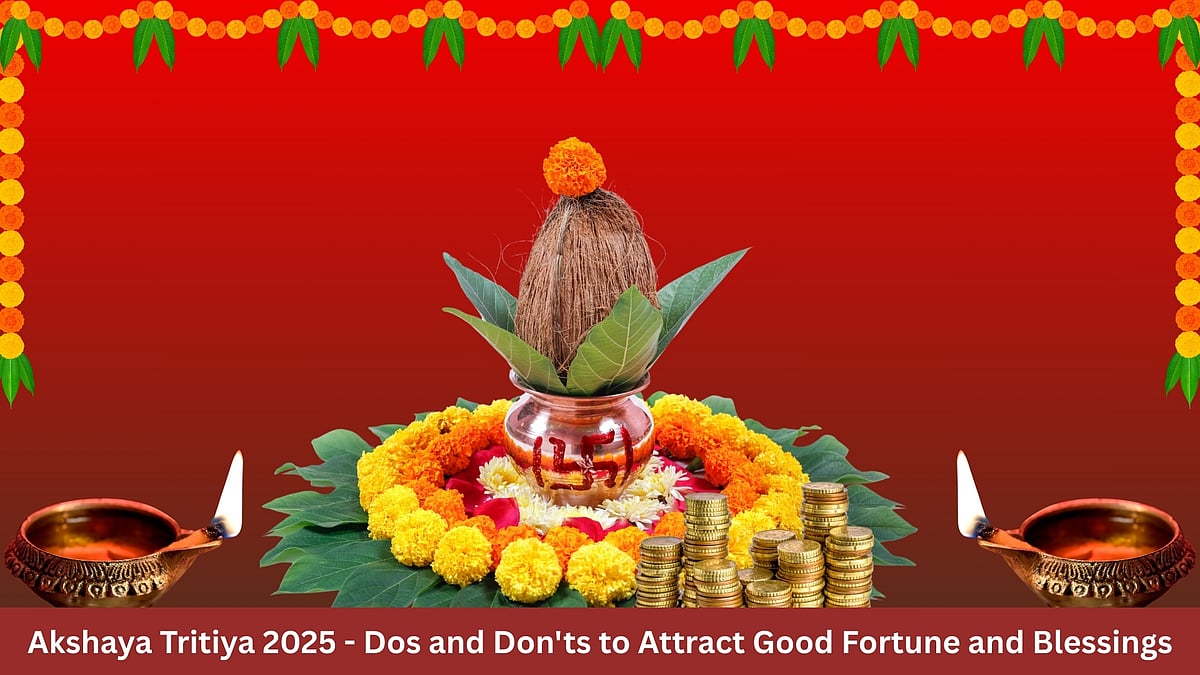 Akshaya Tritiya 2025 - Dos And Don'ts To Attract Good Fortune And Blessings