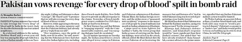 Pakistan vows revenge 'for every drop of blood' split in bomb raid: The Daily Telegraph
