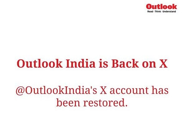 Outlook India's official X account has been restored after being blocked earlier today
