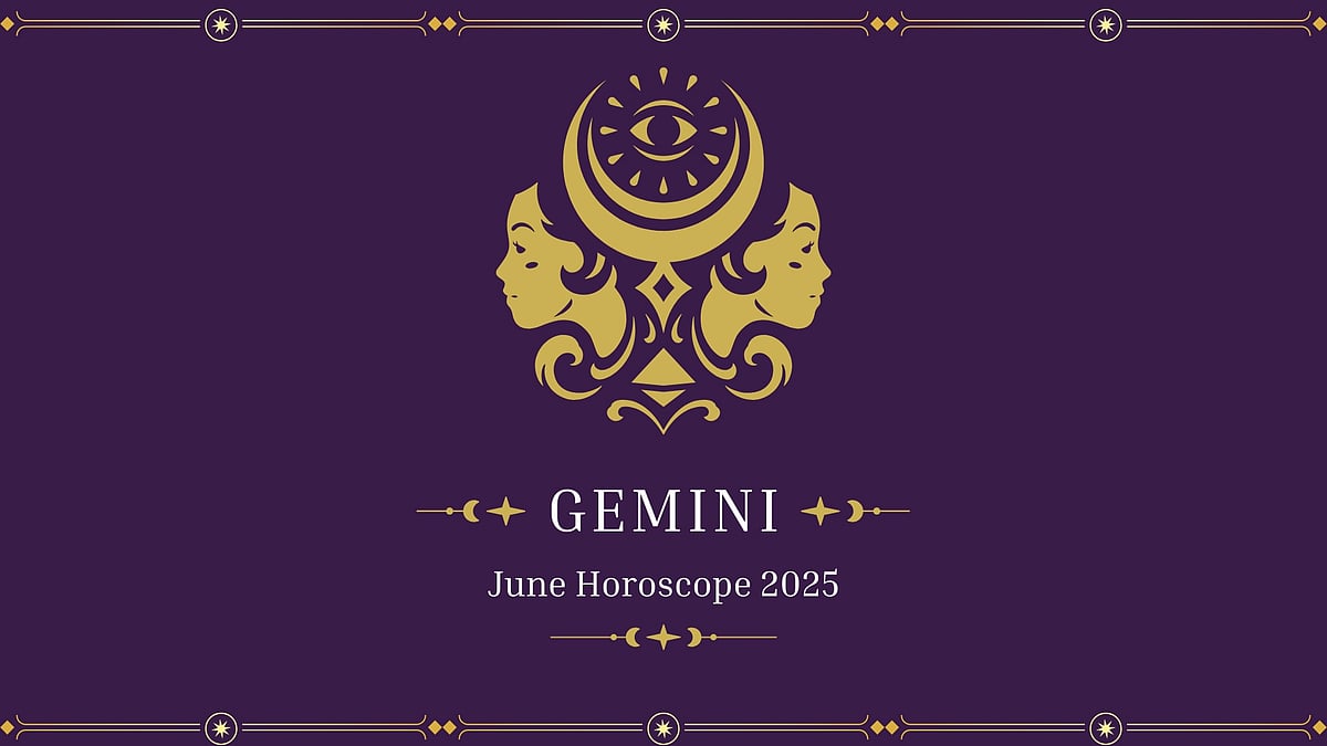 Gemini Monthly Horoscope for June 2025